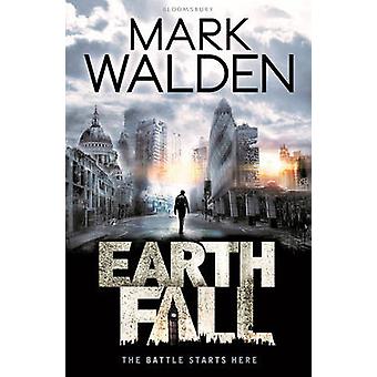 Earthfall - Mark Walden