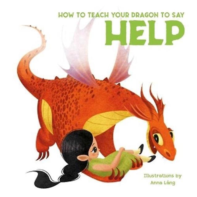 How To Teach Your Dragon To Help Paperback Book