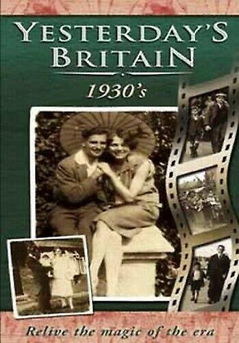 Yesterdays Britain The 30s DVD (2004) cert E - Region 2