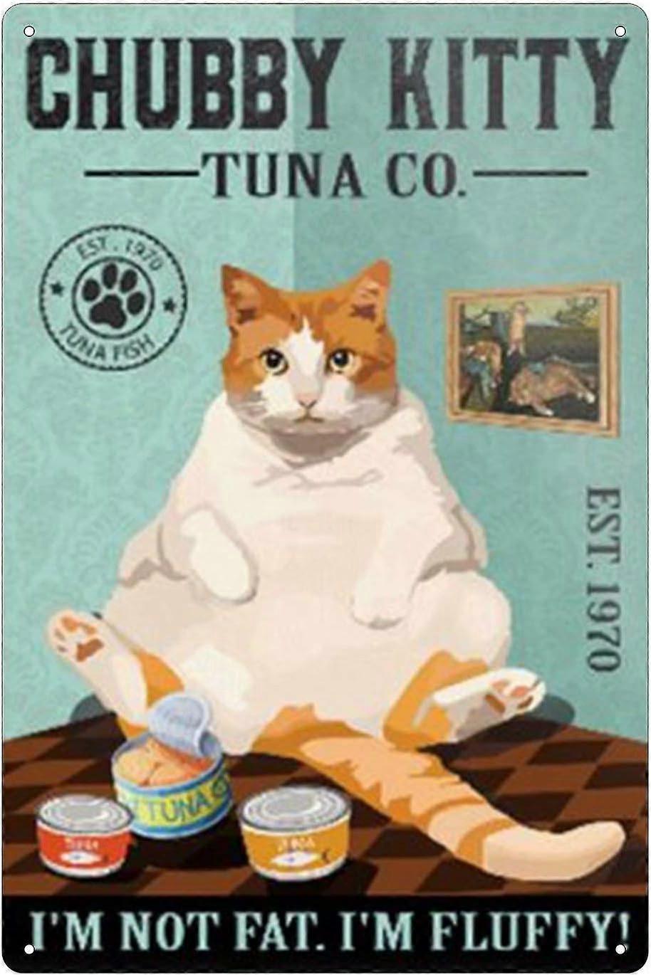 Chubby Kitty Vintage Metal Tin Sign Home Kitchen Parede Retro Poster Placa 8x12 polegadas