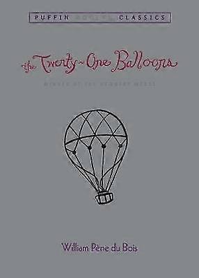 The Twenty-One Balloons (Puffin Modern Classics)