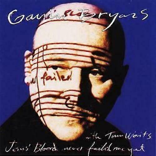 Gavin Bryars Gavin Bryars Jesus Blood Never Failed Me Yet CD (2012)