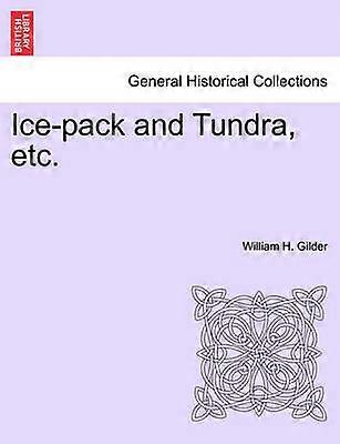 Icepack and Tundra etc
