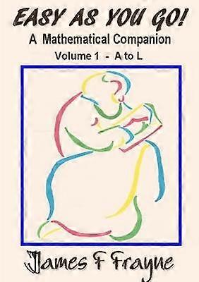 Easy as You Go (Volume 1 - A to L)