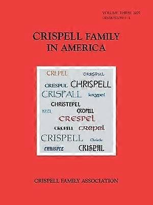 Crispell Family in America