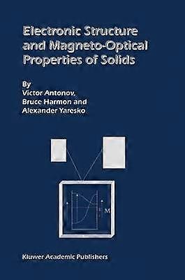 Electronic Structure and Magneto-Optical Properties of Solids