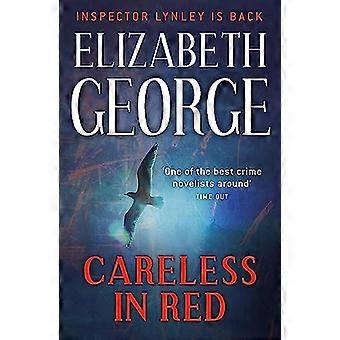 Careless in Red En inspektør Lynley-roman 15