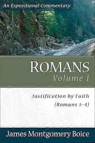 Romans Justification by Faith (Romans 1 4)
