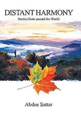 Distant Harmony Stories from Around the World