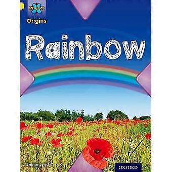 Project X Origins: Yellow Book Band, Oxford niveau 3: weer: Rainbow