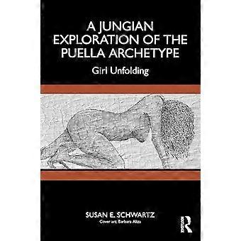 Eine Jung'sche Erkundung des Puella-Archetyps: Mädchen, das sich entfaltet
