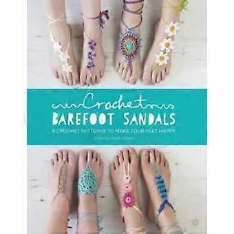 Sandálias de Crochê para os Pés Descalços: 8 Modelos de Crochê para Deixar Seus Pés Felizes - Sarah