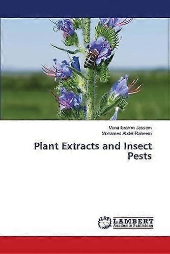 Plant extracts and insect pests