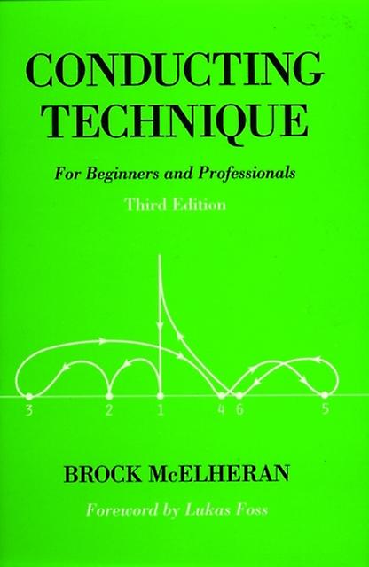 Conducting Technique by Brock McElheran Paperback Book