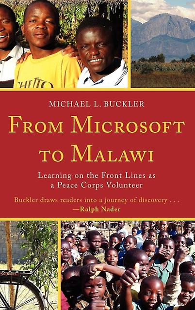 From Microsoft To Malawi by Michael L. Buckler Paperback Book