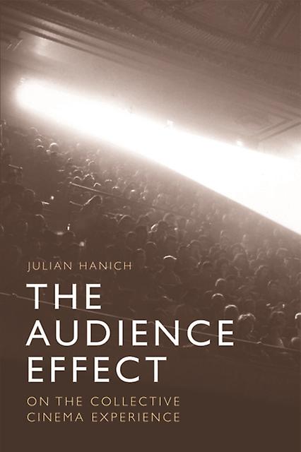 The Audience Effect by Julian Hanich Paperback