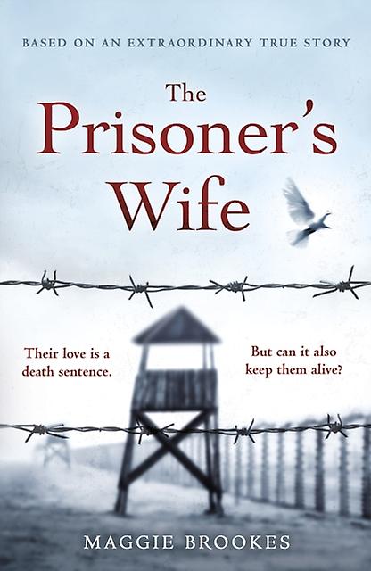 Esposa de Prisioneiro - Maggie Brookes