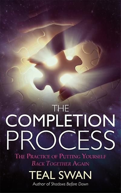 The Completion Process by Teal Swan Paperback Book
