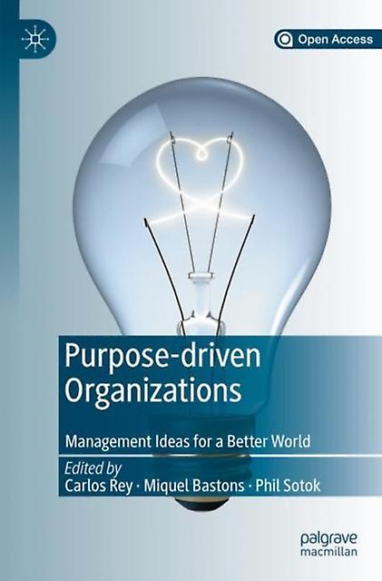 Purpose-driven Organizations - Springer Nature Switzerland AG - Business ethics and social responsibility - Springer Nature Switzerland AG - Paperback
