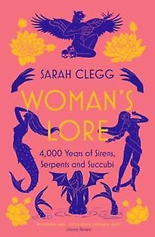 Womans Lore by Sarah Clegg Paperback