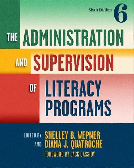 The Administration And Supervision Of Literacy Programs Paperback Book