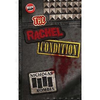 A Condição Rachel - Nicholas Rombes