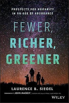 Fewer Richer Greener