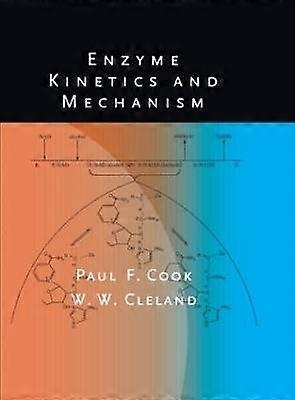 Enzyme Kinetics and Mechanism