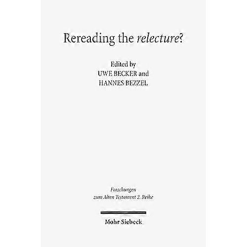 Rereading the Relecture?