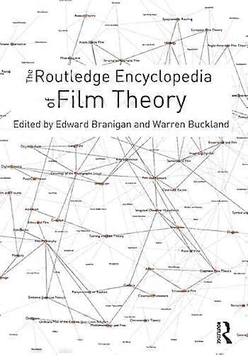 The Routledge Encyclopedia of Film Theory