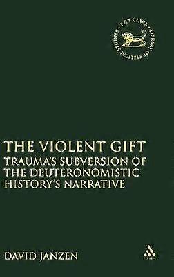 The Violent Gift