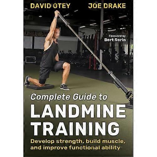 Complete Guide to Landmine Training