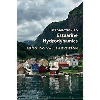 Introdução à Hidrodinâmica Estuarina - Arnoldo Valle-Levinson