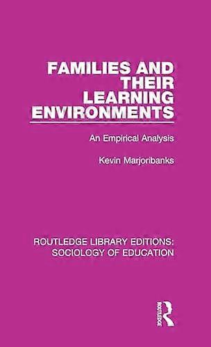 Families and their Learning Environments An Empirical Analysis