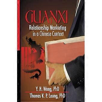 Guanxi : Beziehungsmarketing im chinesischen Kontext