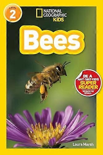 Bees (National Geographic Readers: Level 2)