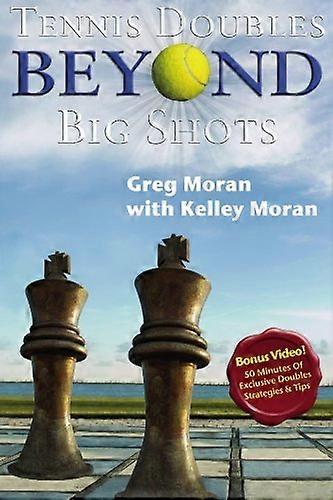 Tennis Doubles Beyond Big Shots