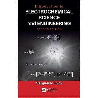 Einführung in die elektrochemische Wissenschaft und Technik – Serguei N. Lvov – Taschenbuch – en Book