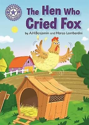 Reading Champion: The Hen Who Cried Fox