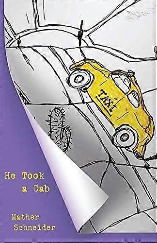 He took a cab