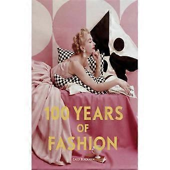 100 Years Of Fashion