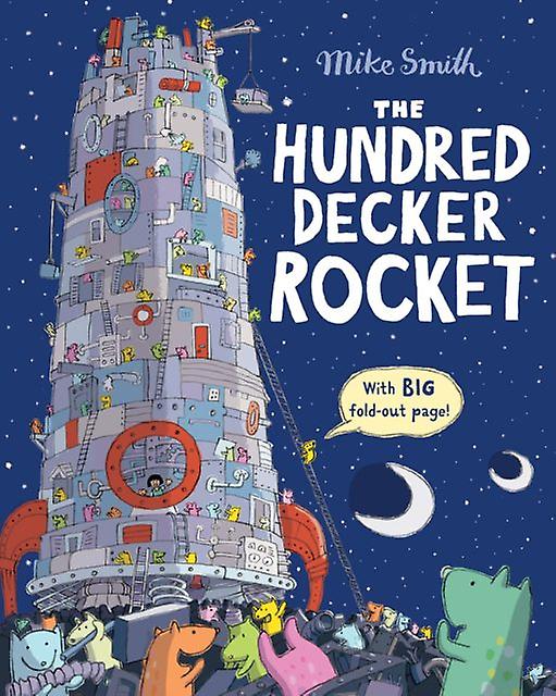Hundred Decker Rocket - Mike Smith