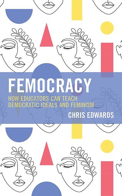 Femocracy by Chris Edwards Paperback Book