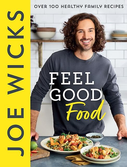 Feel Good Food by Joe Wicks Paperback Book