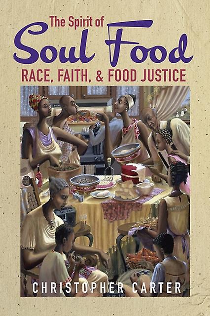 De geest van soulfood - Christopher Carter