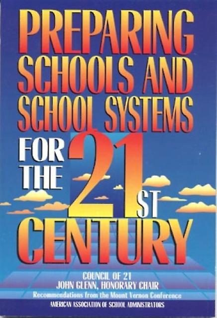 Preparing Schools And School Systems For The 21st Century by Gary Marx Paperback Book