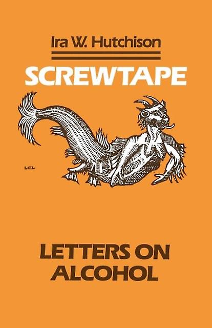 Screwtape by Ira W. Hutchison Paperback Book