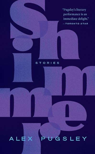 Shimmer - Alex Pugsley