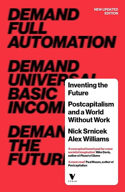 Inventing The Future by Alex Williams Paperback Book
