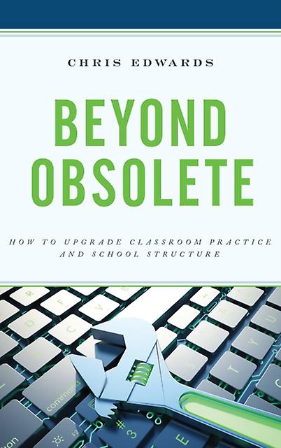 Beyond Obsolete by Chris Edwards Paperback Book